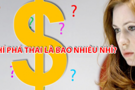 chi-phi-pha-thai-het-bao-nhieu-tien
